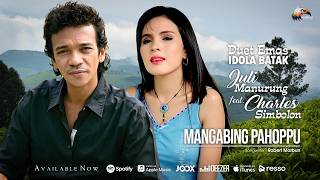 Download lagu Charles Simbolon Feat. Juli Manurung - Mangabing Pahoppu mp3 Download lagu Charles Simbolon Feat. Juli Manurung - Mangabing Pahoppu mp3