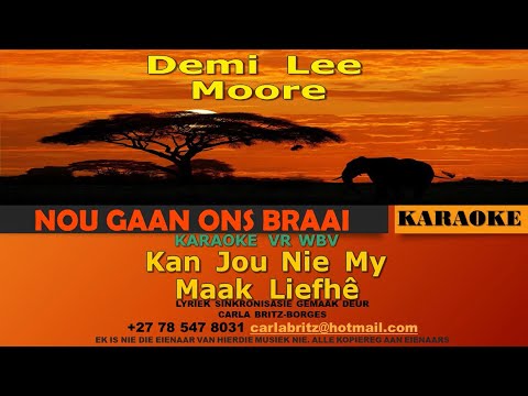MO - ZARA - Demi Lee Moore - Kan Jou Nie My Maak Liefh&ecirc; KARAOKE VR WBV