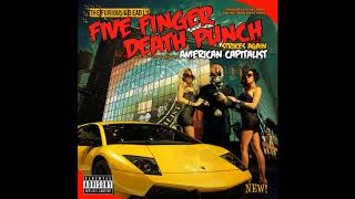 Five Finger Death Punch - &quot;100 Ways To Hate&quot; [HQ]