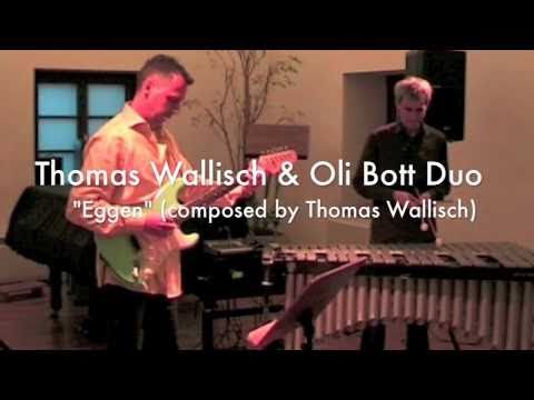 Thomas Wallisch & Oli Bott "Eggen"