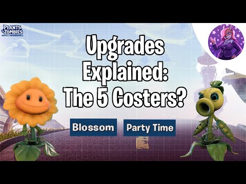 Upgrades Explained: The Not-So Legendary 5 Costers? (PVZ)