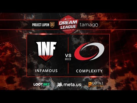 Infamous vs Complexity Game 1 (BO3) | DreamLeague 2018