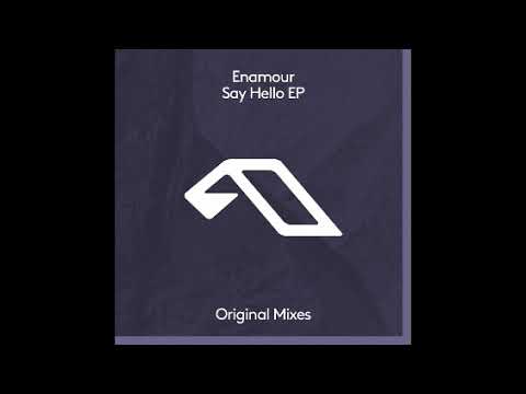 Enamour feat. Meliha - Say Hello (Original Mix)