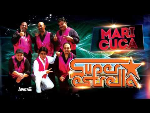 El Super Estrella - Mari Cuca (2016)