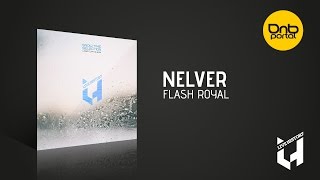 Nelver - Flash Royal [Live History Records]