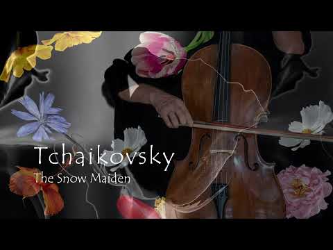 Tchaikovsky The Snow Maiden