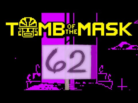 Tomb of the mask 62 level