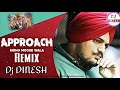 approach Remix sidhu moose wala ।। Approach Remix Sidhu moose wala new Punjabi song.Shahbjpur se