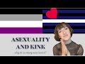 Asexuality and Kink: Why Do So Many Aces Love It?