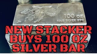 Beginner Stacker Buys 100 oz Silver Bar