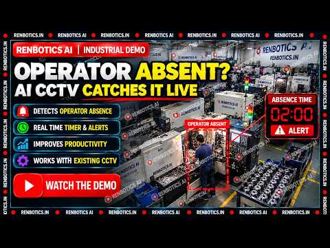 Renbotics AI operator absence detection demonstration on factory CCTV footage