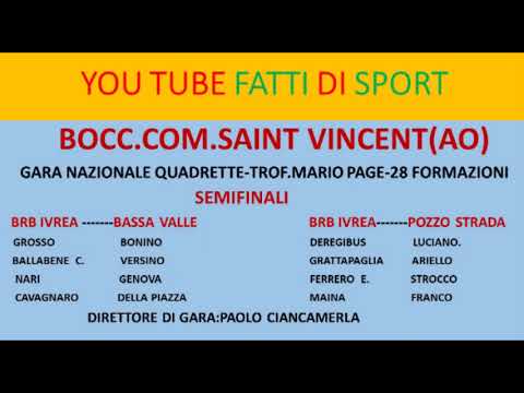 Bocce : Semifinali Gara Nazionale Propaganda Quadrette - Saint Vincent  (AO)