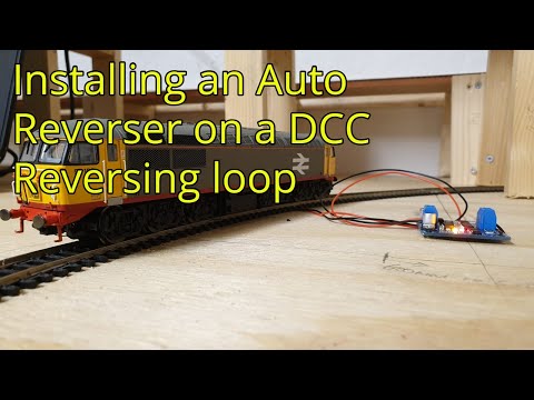 48. Installing an Auto Reverser on a DCC Reversing loop on a Model Railway