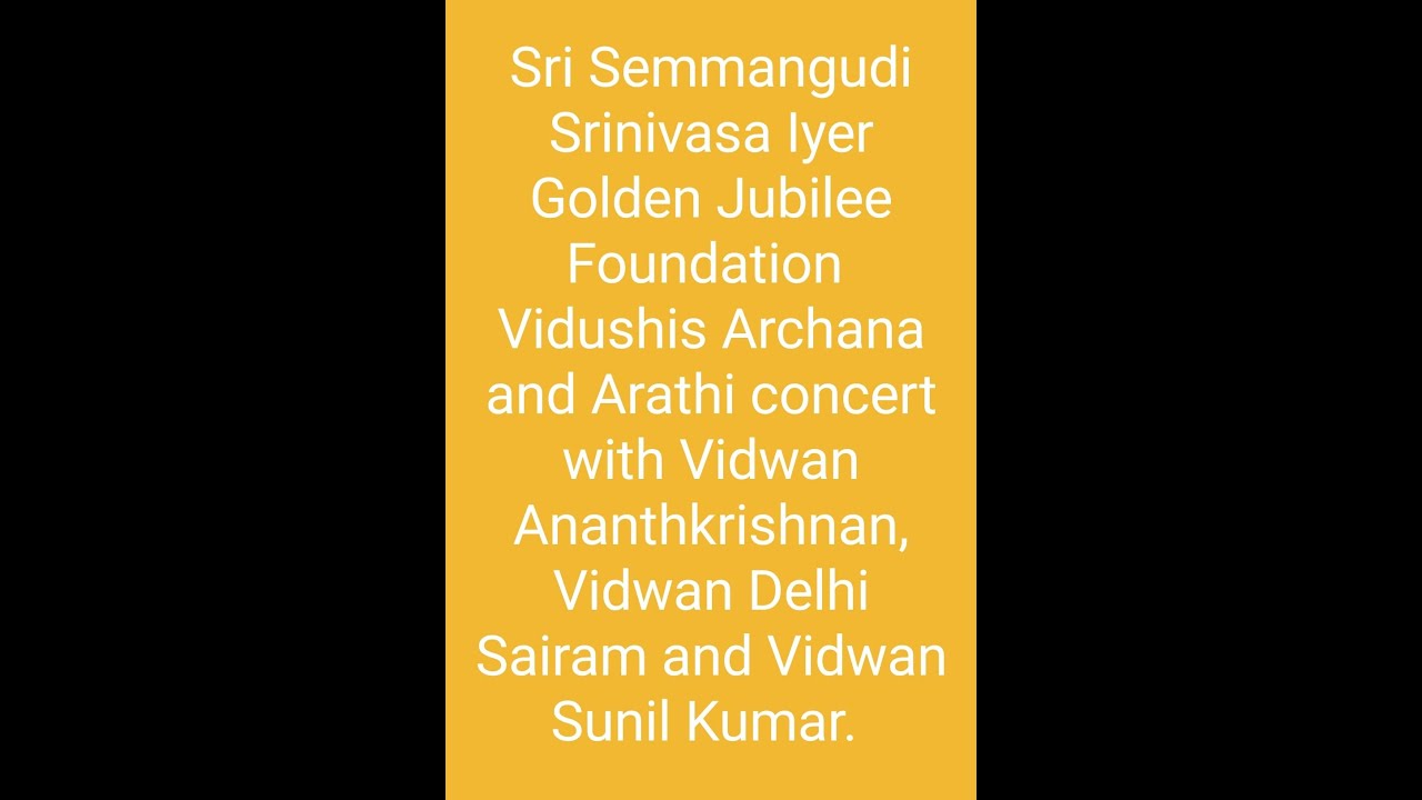 Sri Semmangudi Srinivasa Iyer Golden Jubilee Foundation presents V.Subramaniam memorial concert
