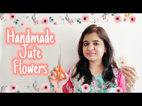 Easy Handmade Flowers DIY | Flower Making | Jute Crafts | Kashmira Art