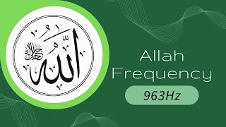 Download lagu Allah Frequency 963Hz -  Shifa mp3