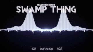 Pegboard Nerds - Swamp Thing