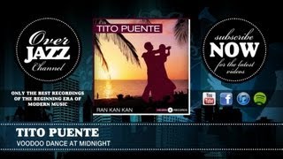 Tito Puente - Voodoo Dance At Midnight