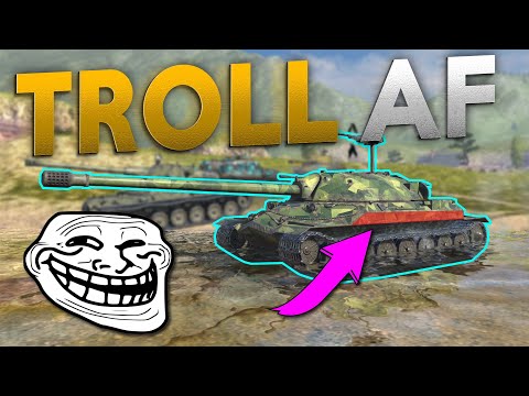 WOTB | ULTIMATE TROLL TANK!