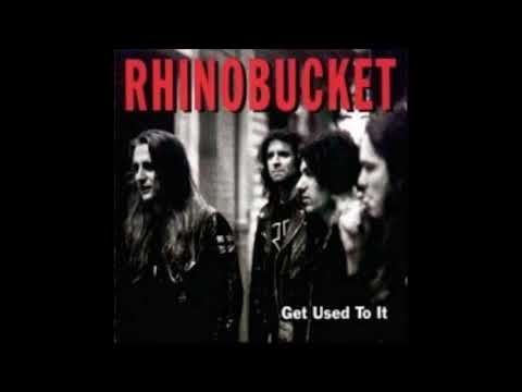 Rhino Bucket - Beat To Death Like A Dog