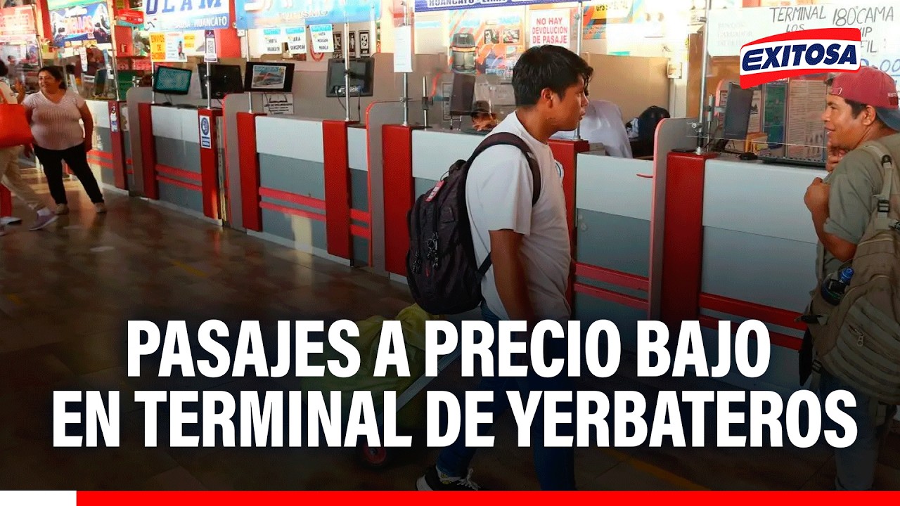 🔴🔵 Empresas de transporte bajan precios de los pasajes en el terminal de Yerbateros