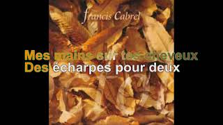 Francis Cabrel - Octobre [Lyrics Audio HQ]