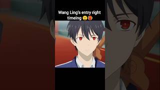 wang ling's entry right timing😲🥵
