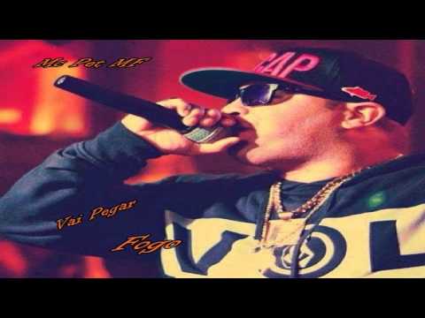 Mc Pet MF   Vai Pegar Fogo (HD)