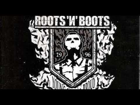Roots n Boots   Those Were The Days
