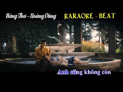 NÀNG THƠ | HOÀNG DŨNG (KARAOKE | BEAT HẠ 1 TONE)