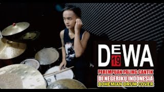 Download lagu Dewa 19 - Perempuan Paling Cantik Di Negeriku Indonesia || Drum Cover by Bohemian Drums mp3 Download lagu Dewa 19 - Perempuan Paling Cantik Di Negeriku Indonesia || Drum Cover by Bohemian Drums mp3