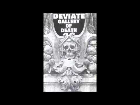 Deviate NY - Gallery of Death (Full Demo)