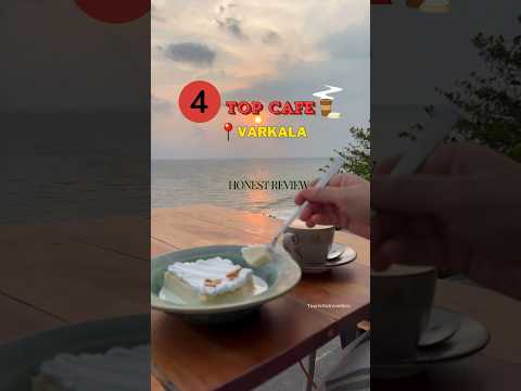 Top 4 cafés of Varkala in Kerela honest review #india #varkala #cafe #travel #kerela