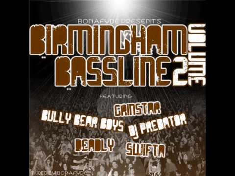 1sr Born ft Deadly n Safone UK Put Ya Shades On Birmingham Bassline VOL 2