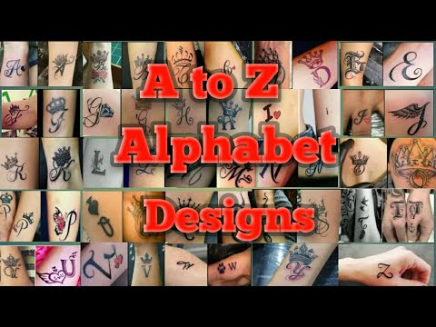 ❤Top A to Z letter tattoos with Crown / letters tattoo from A to Z / All alphabet tattoo design 😊