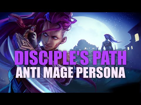 ANTI MAGE PERSONA - DISCIPLE'S PATH DEMO (DOTA 2)
