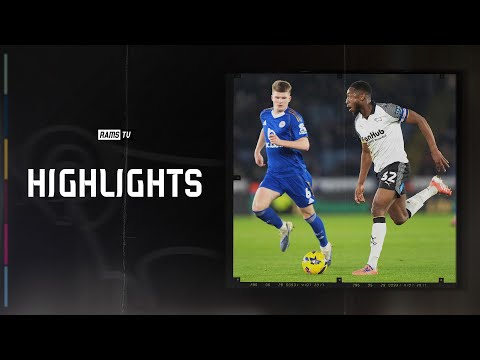 HIGHLIGHTS | Leicester City vs Derby County