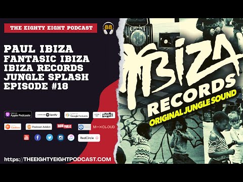 The Eighty Eight Podcast  | #18 | Paul Ibiza