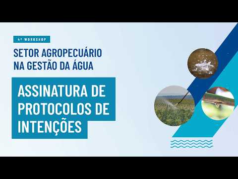 4º Workshop Setor Agropecuário na Gestão dos Recursos Hídricos