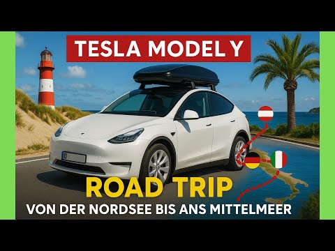 Tesla Model Y: Road Trip 2025 von der Nordsee bis ans Mittelmeer 🇩🇪🇦🇹🇮🇹