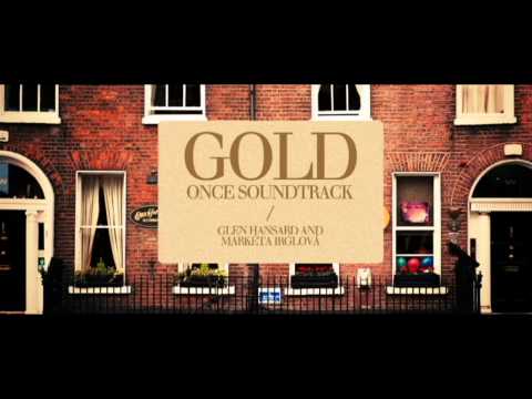 Gold - Once Soundtrack