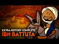 Ibn Battuta History S Greatest Traveler Extra History Complete
