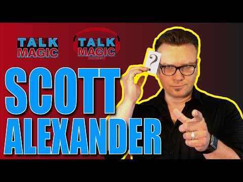 Scott Alexander One of the Funniest Performers In Magic! | Talk Magic With Craig Petty #37
