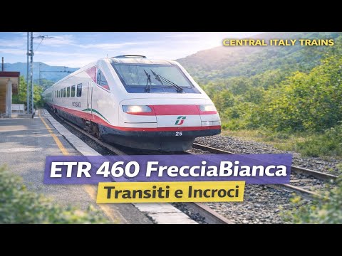 ETR 460 FrecciaBianca in Linea 🚄 | Transiti e Incroci in Servizio Regolare