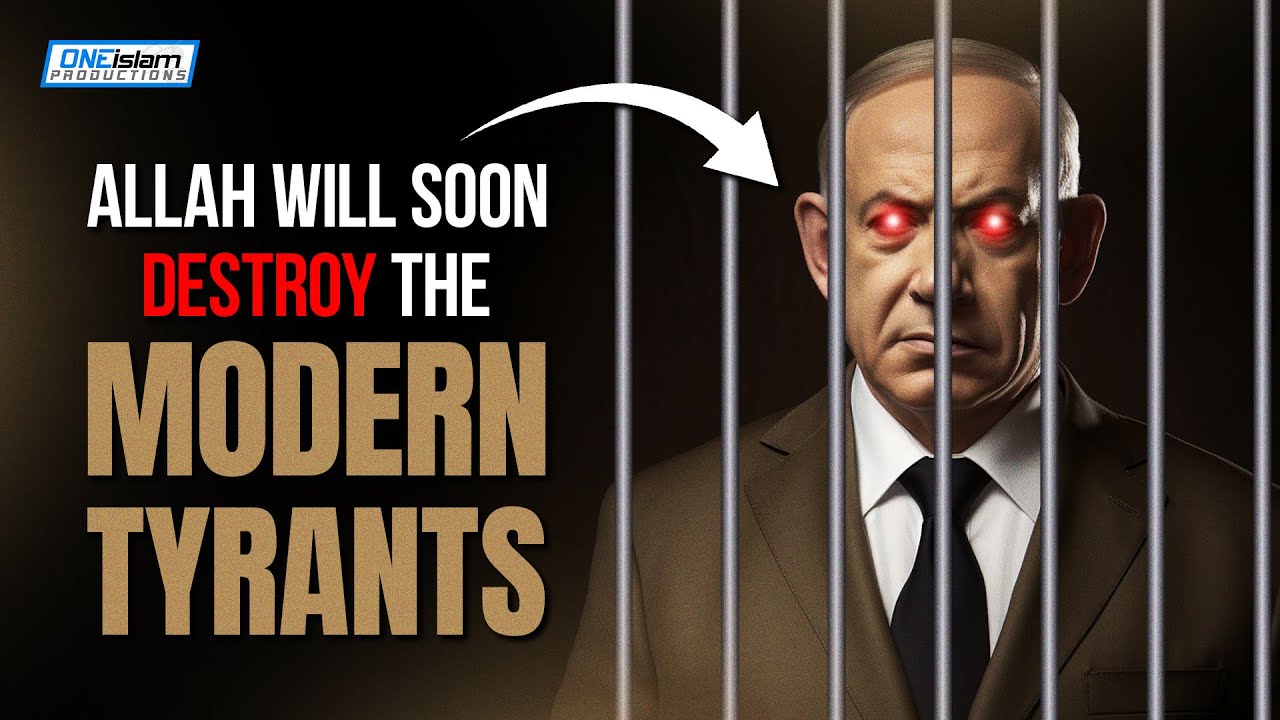 Allah Will Soon Destroy The Modern Tyrants