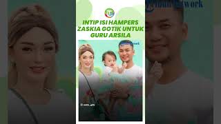 Intip Hampers Lebaran Zaskia Gotik untuk Guru Sekolah Arsila, Istri Sirajuddin Mahmud Beri Ini