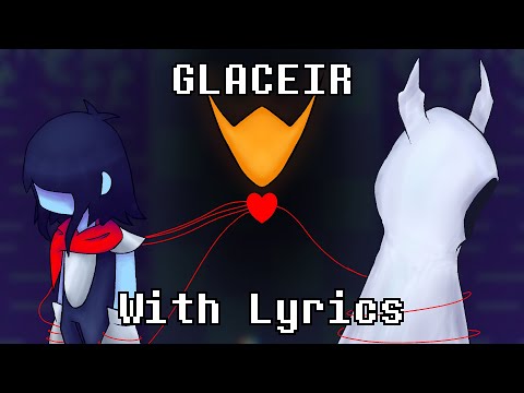 GLACEIR With Lyrics — [ SynthV ] — (DELTARUNE Ch.3) ft.  @CraveThyRave