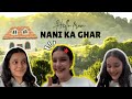 Hello From Nani Ka Ghar Youtube Yt Share Explore