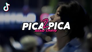 Download lagu DJ PICA PICA 2 VIRAL FYP TIKTOK TERBARU 2025! Akbar Chalay mp3