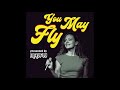 MAYFLY - You May Fly (Official Audio)